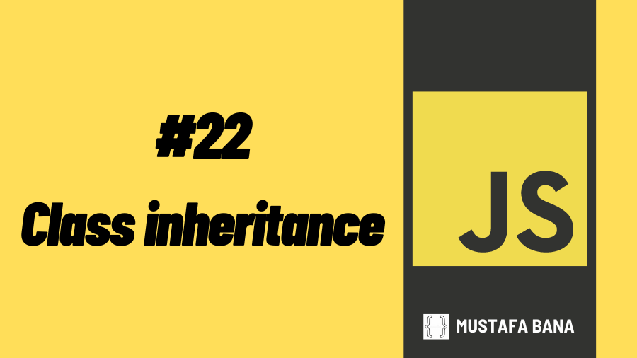 Understanding JavaScript Class Inheritance For Absolute Beginners